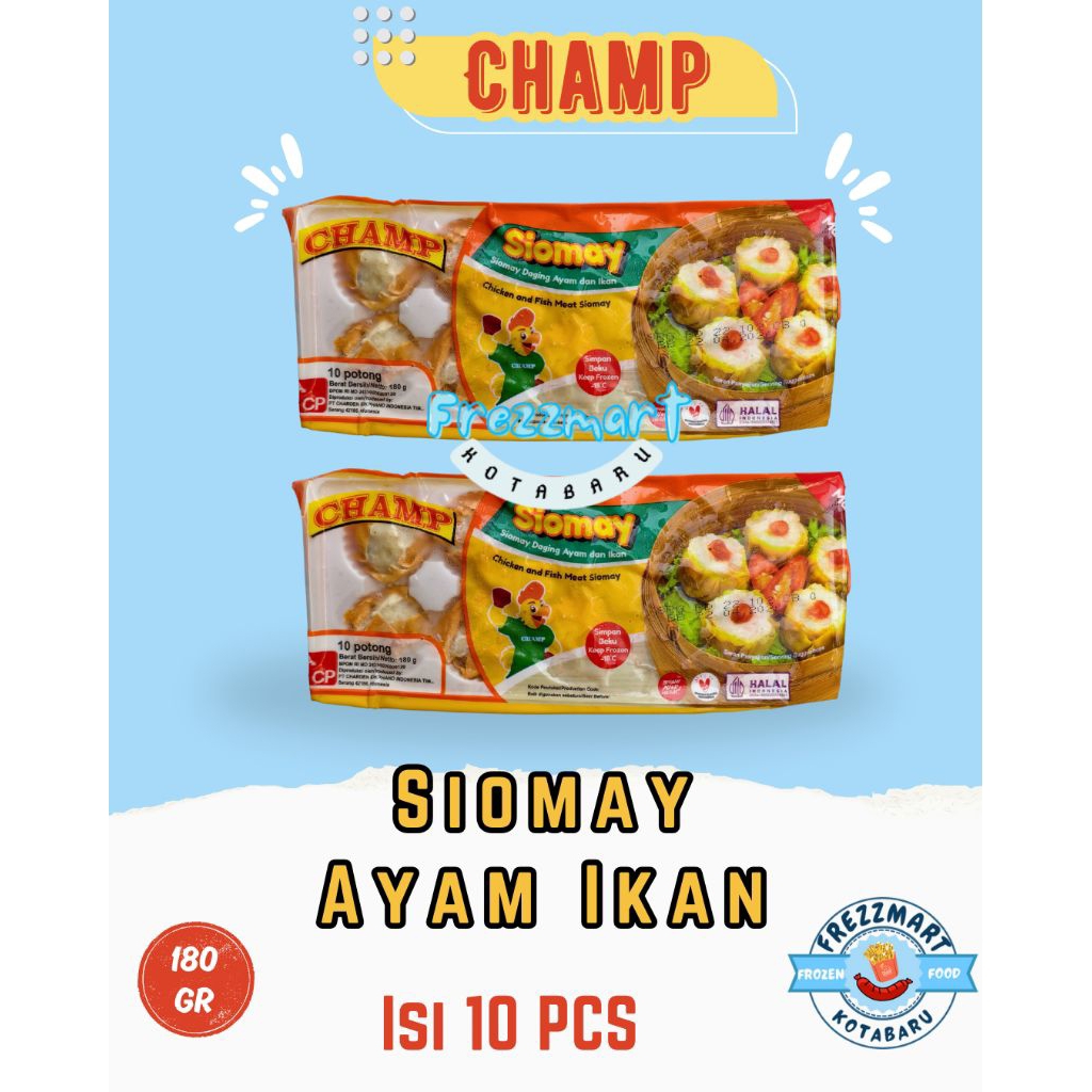 

CHAMP DIMSUM SIOMAY AYAM IKAN 10 PCS 180 GR Frezzmart Kotabaru