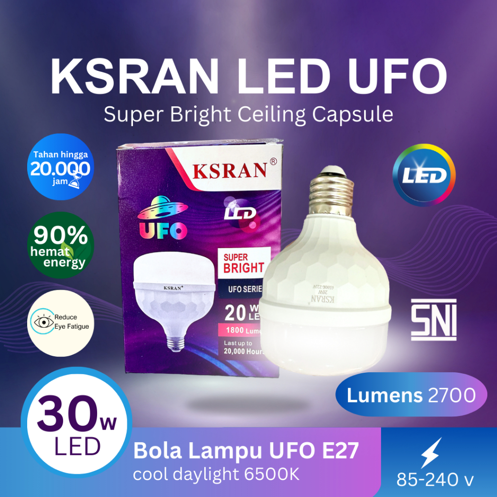 LAMPU LED JUMBO UFO 30 WATT LAMPU LED BULB BOHLAM LED KAPSUL 30 W CAHAYA PUTIH HEMAT ENERGI KSRAN