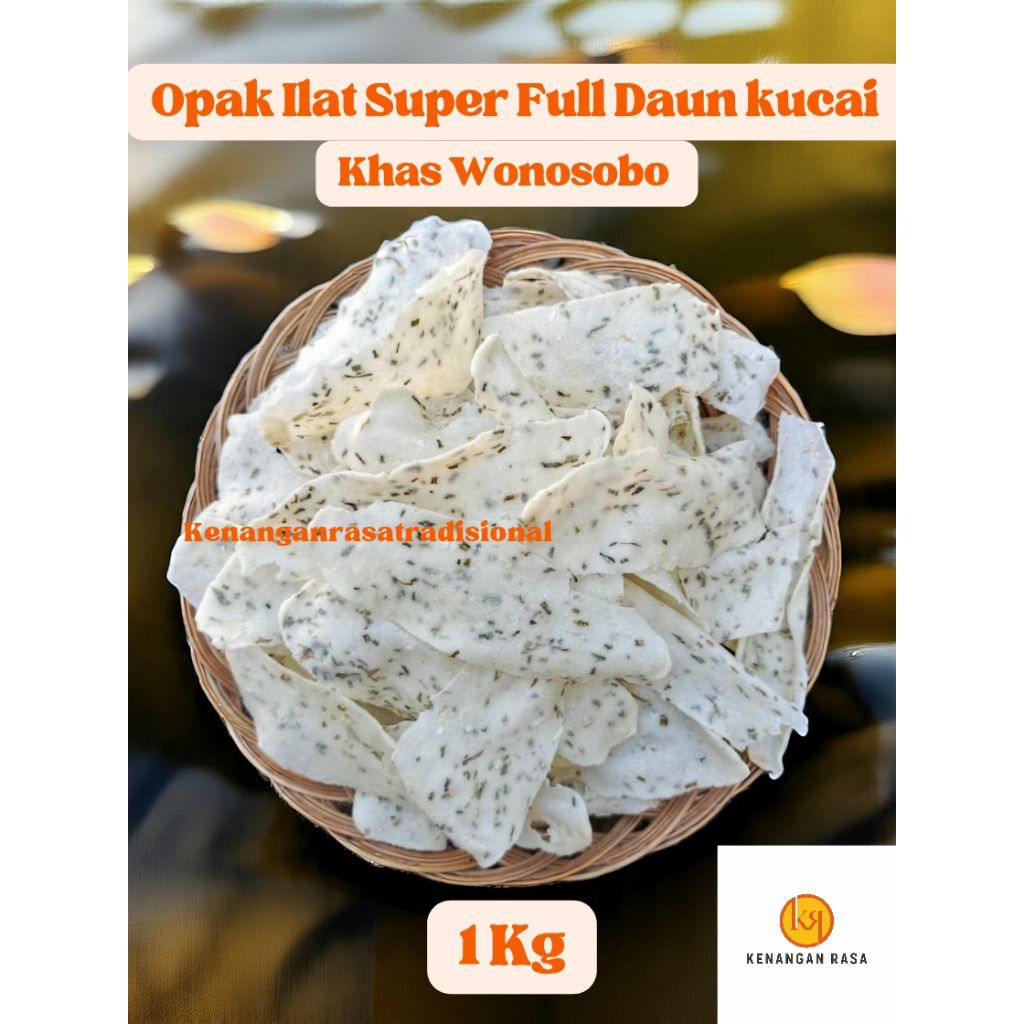 

Opak Ilat Super Full Daun Kucai Khas Wonosobo 1kg – Camilan Tradisional Renyah Gurih Menggoda