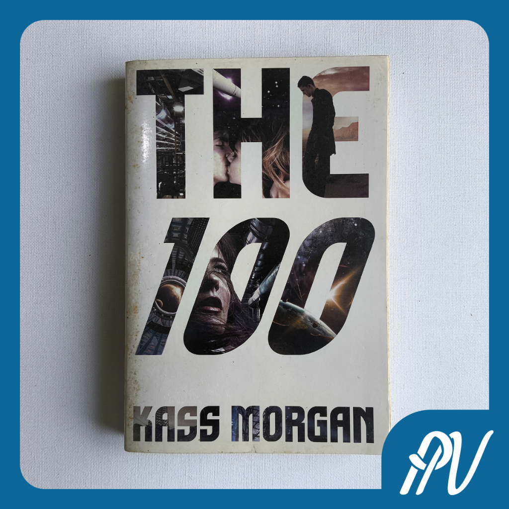 Novel The 100 - Kass Morgan (Original)