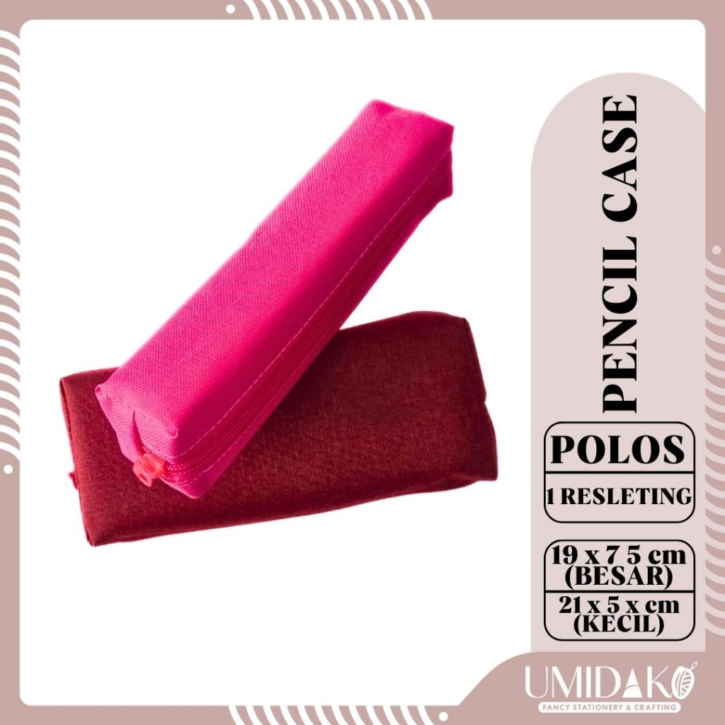 

[UMIDAKO] TEPAK PENSIL / WADAH PENSIL / PENCIL CASE / KOTAK POLOS