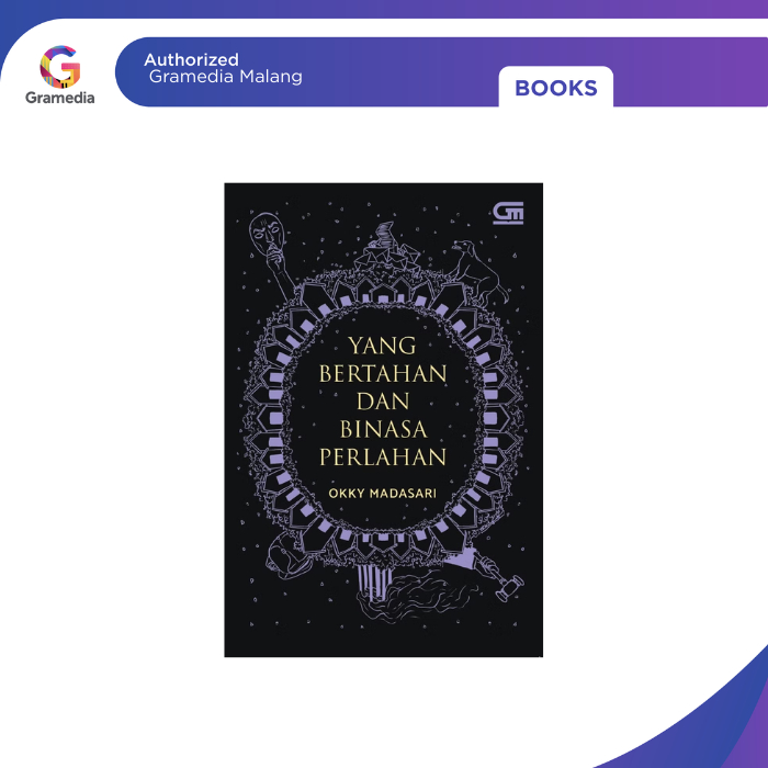 Gramedia Malang - Yang Bertahan dan Binasa Perlahan