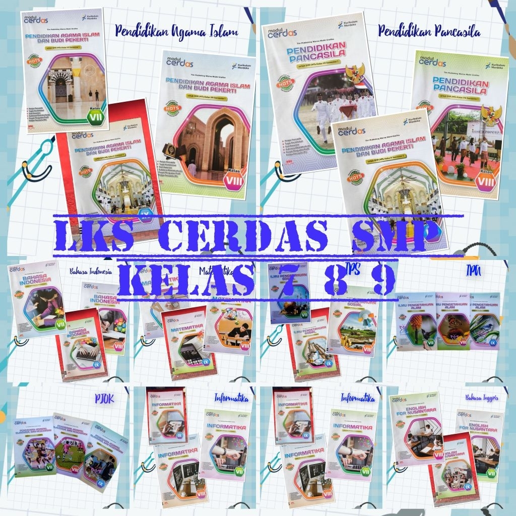 LKS Cerdas Pendidikan Pancasila Pendidikan Agama Islam Bahasa Indonesia Matematika Bahasa Inggris IP