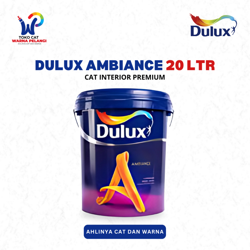 Cat Tembok Interior Dulux Ambiance 20 Ltr | Cat Tinting Dulux Dinding Ukuran 20 Liter