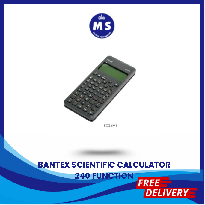 BANTEX SCIENTIFIC CALCULATOR 240 FUNCTION BD82MS