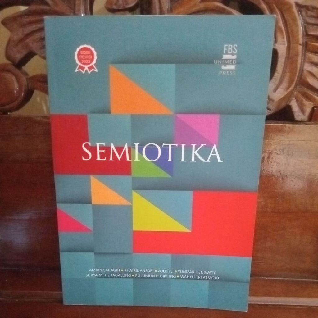 BUKU SEMIOTIKA EDISI REVISI 2023 - FBS UNIMED PRESS