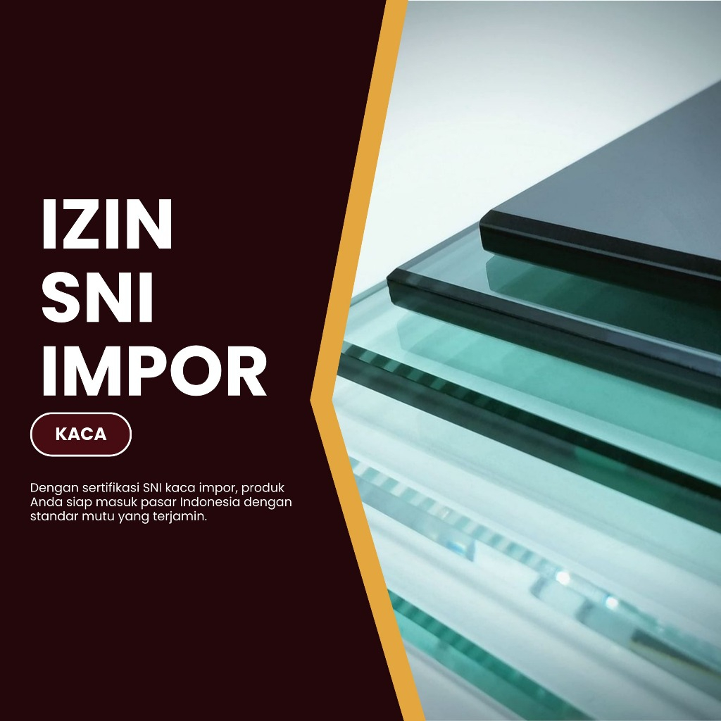 

Pengajuan Registrasi Sertifikasi SNI Kaca Lokal