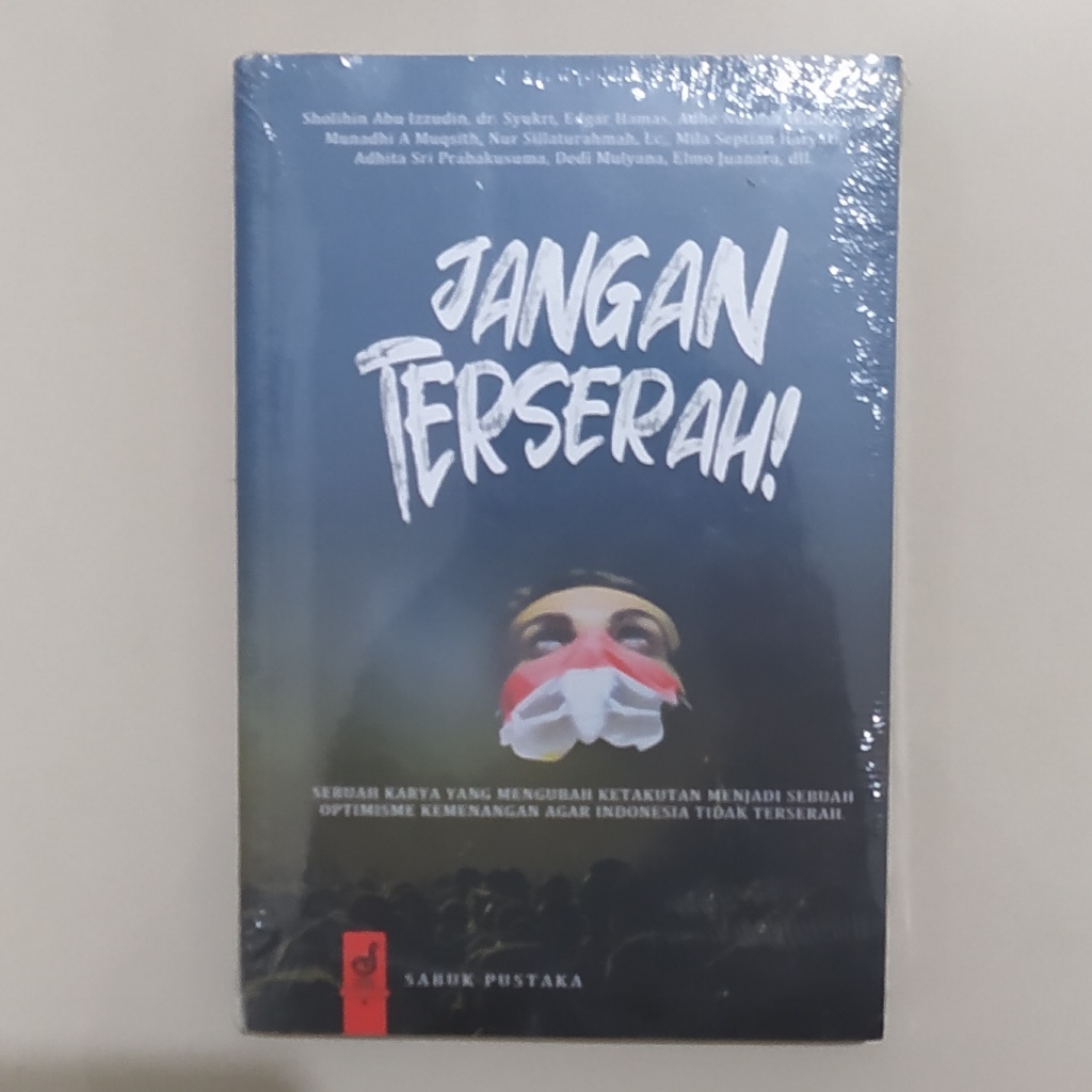 Buku Antologi Esai Inspiratif Jangan Terserah
