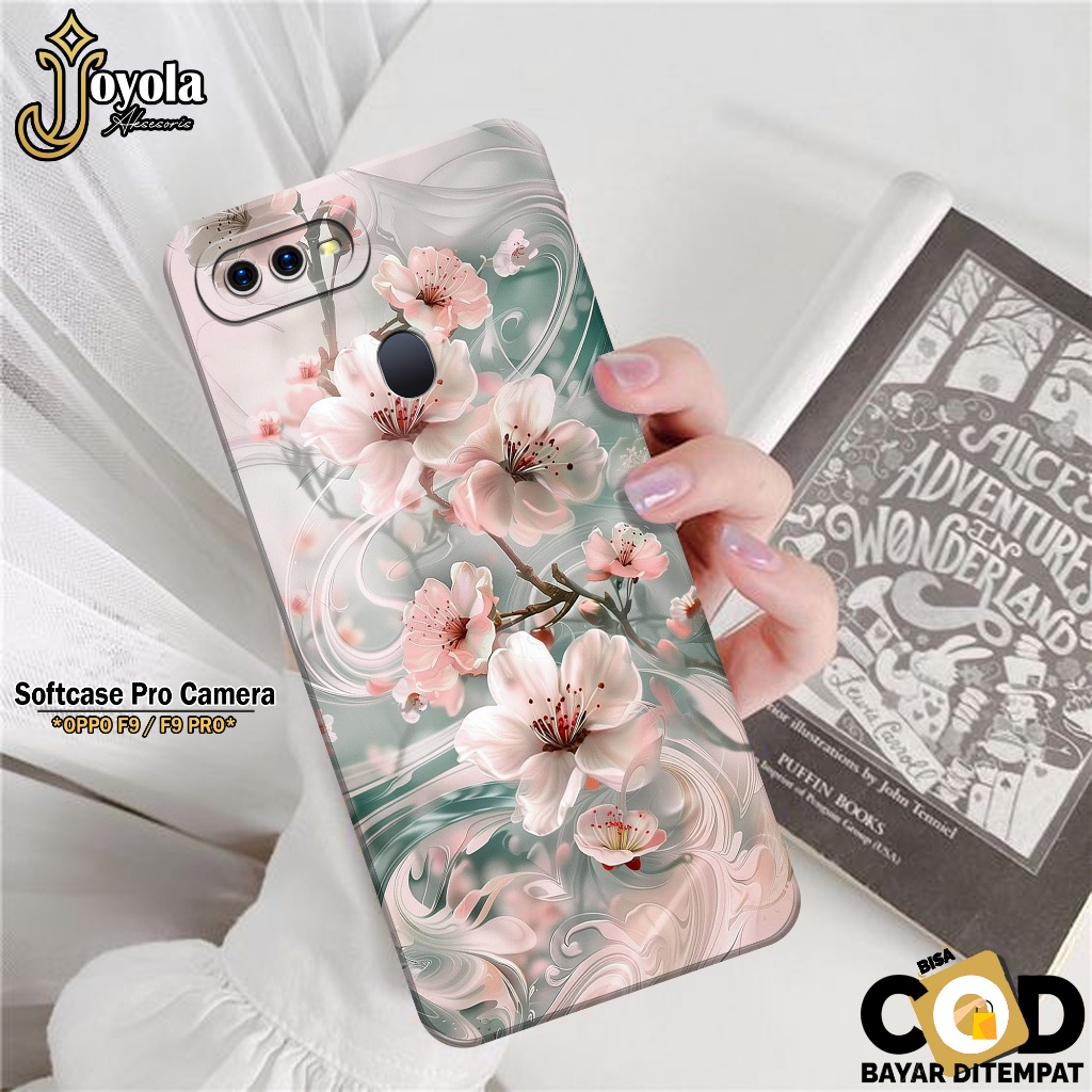 JOYOLA Case OPPO F9 / F9 PRO - Fashion Case Bunga - Softcase OPPO F9 / F9 PRO - Pro Camera - Casing 