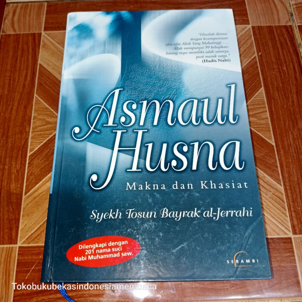 Asmaul Husna / Makna dan Khasiat
