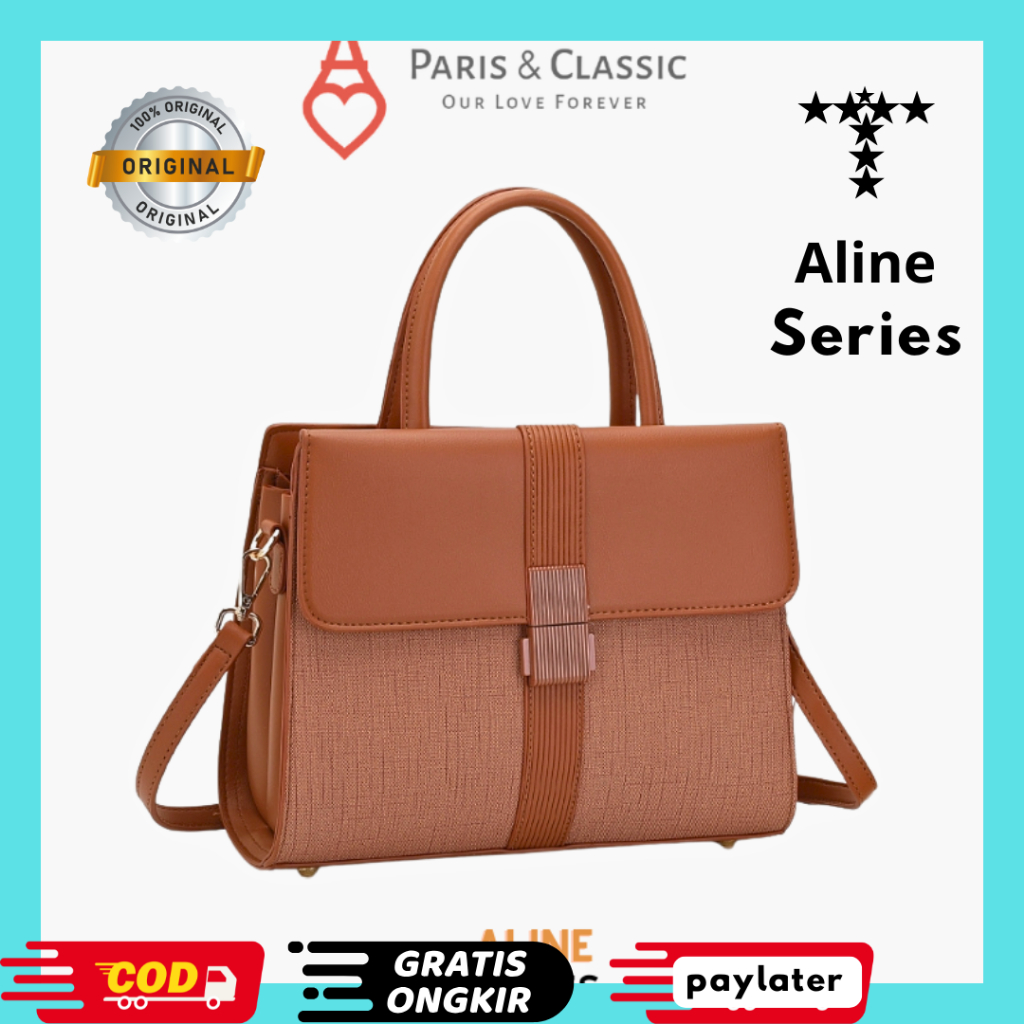 Paris & Classic Tas Aline Series Original Brand Tas Wanita Tas Tangan Tas Selempang Model [1238]