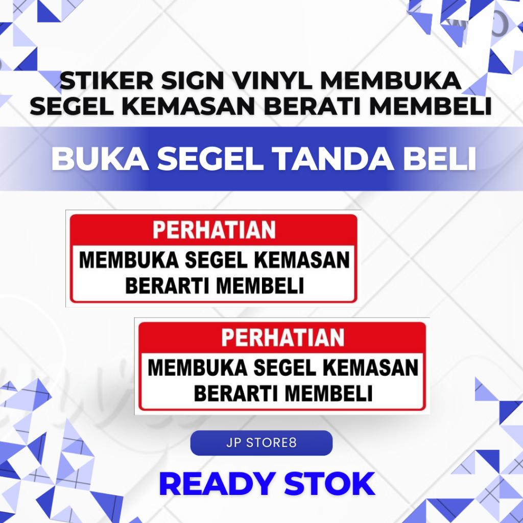 

STIKER SIGN VINYL MEMBUKA SEGEL KEMASAN BERARTI MEMBELI 23 X 7,5 CM - SIAP KIRIM