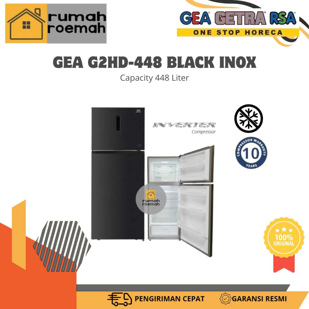 GEA KULKAS 2 PINTU G2HD-448 NO FROST/GEA KULKAS 2 PINTU KAPASITAS 448 LITER/GEA KULKAS NO FROST