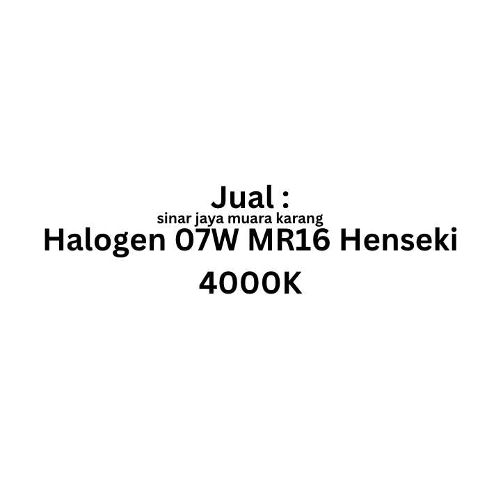 Lampu Halogen 07W MR16 Henseki 4000K