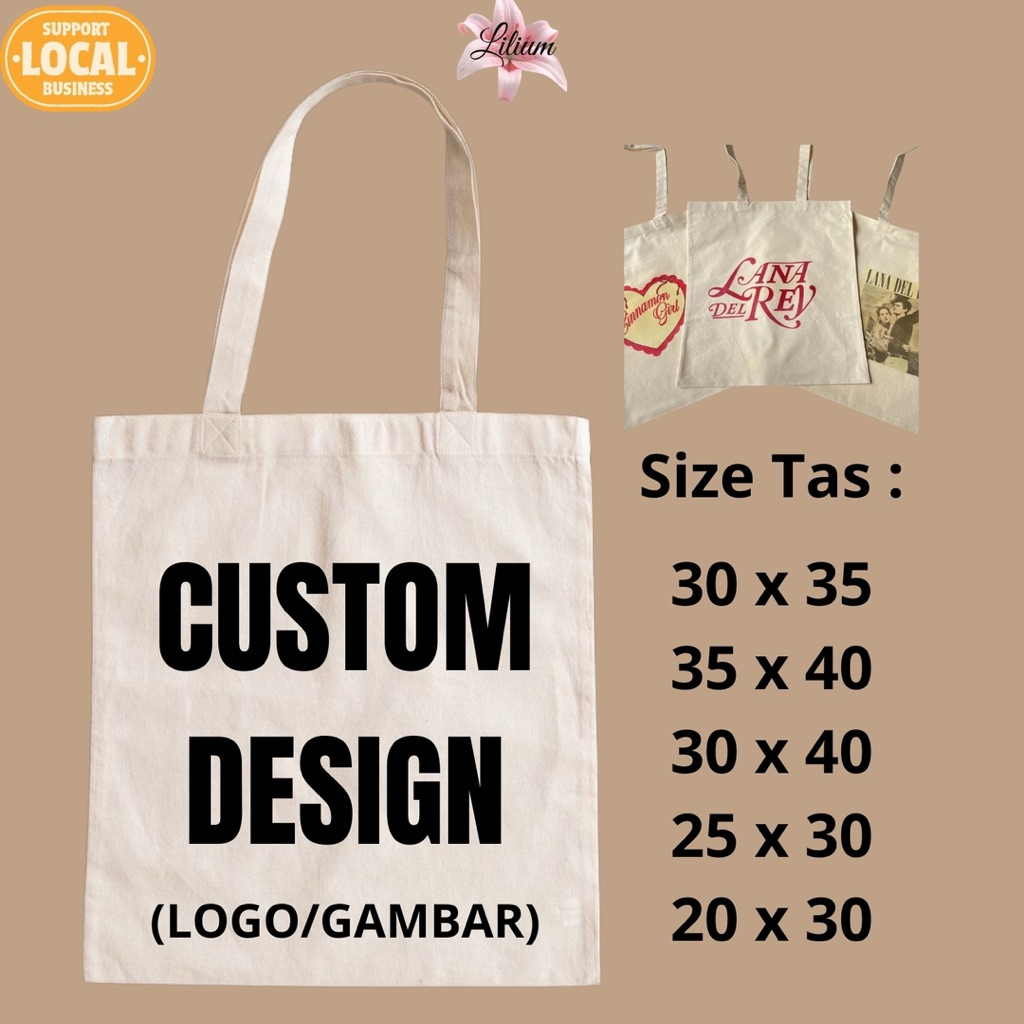 Totebag Custom | Custom Totebag | Totebag Bebas Custom Tersedia Dalam Berbagai Ukuran Tas | Sablon T