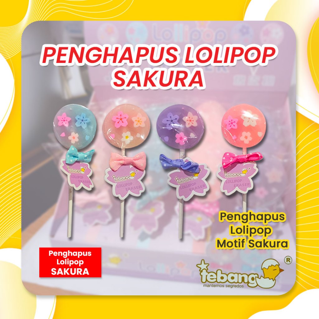 

PENGHAPUS LOLLIPOP SAKURA TB6592