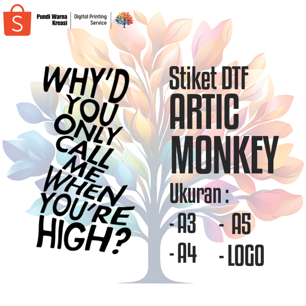 

Sticker DTF Artic Monkey - Why'd You Only Call Me When You're High (A3,A4,A5,LOGO)