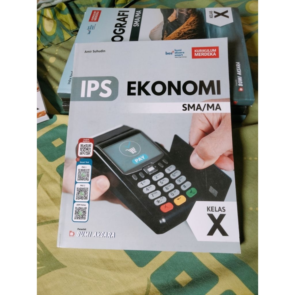 ORIGINAL BEKAS IPS EKONOMI KELAS 10 KURIKULUM MERDEKA (BUMI AKSARA)