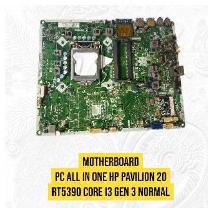 Motherboard PC All in one HP Pavilion 20 RT5390 support gen 3 Normal