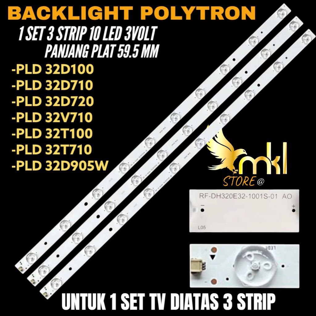 BACKLIGHT TV LED POLYTRON 32 INCH PLD-32D100- PLD-32D710- PLD-32D720- PLD-32V710- PLD-32T100- PLD-32