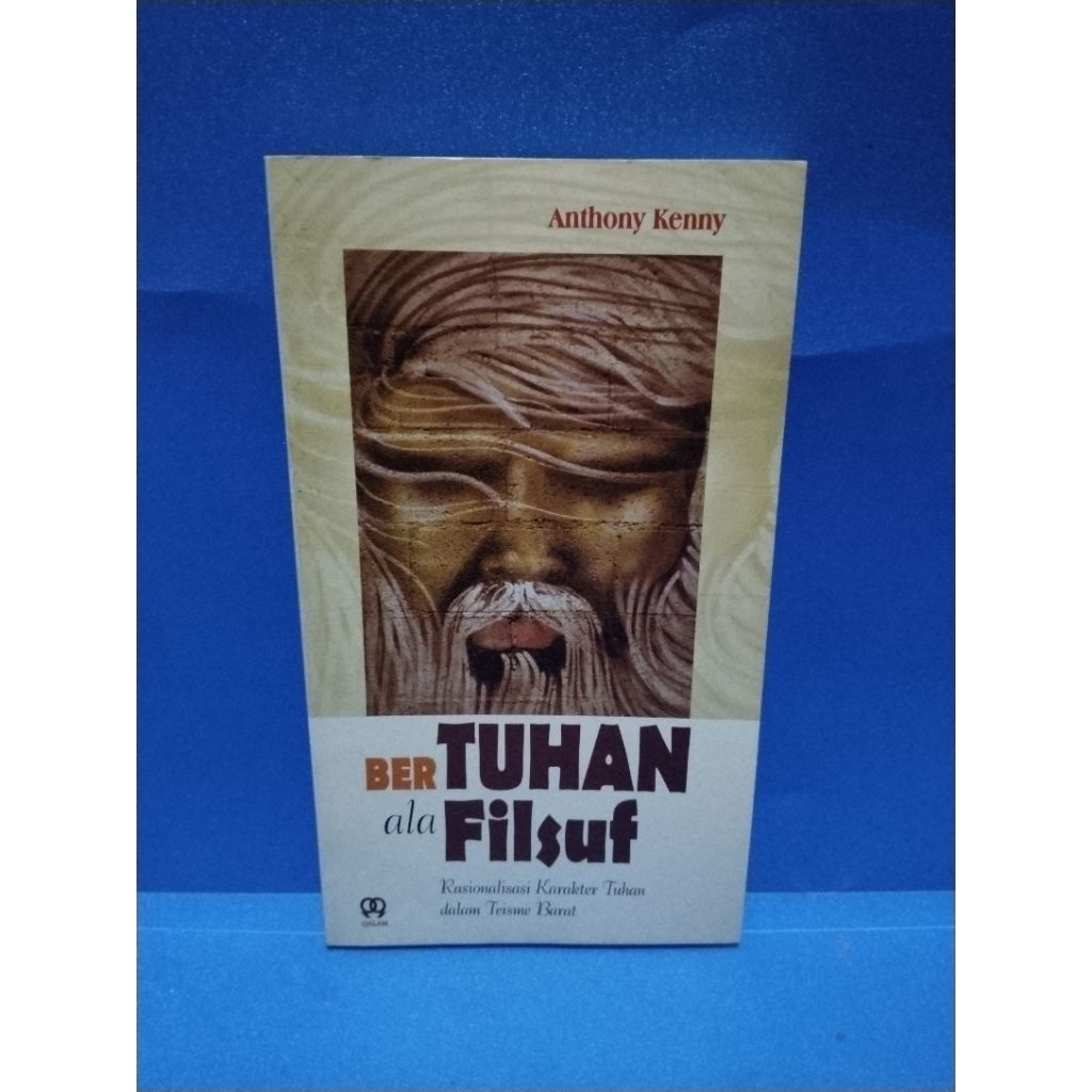 Buku original BERTUHAN ALA FILSUF by Anthony Kenny