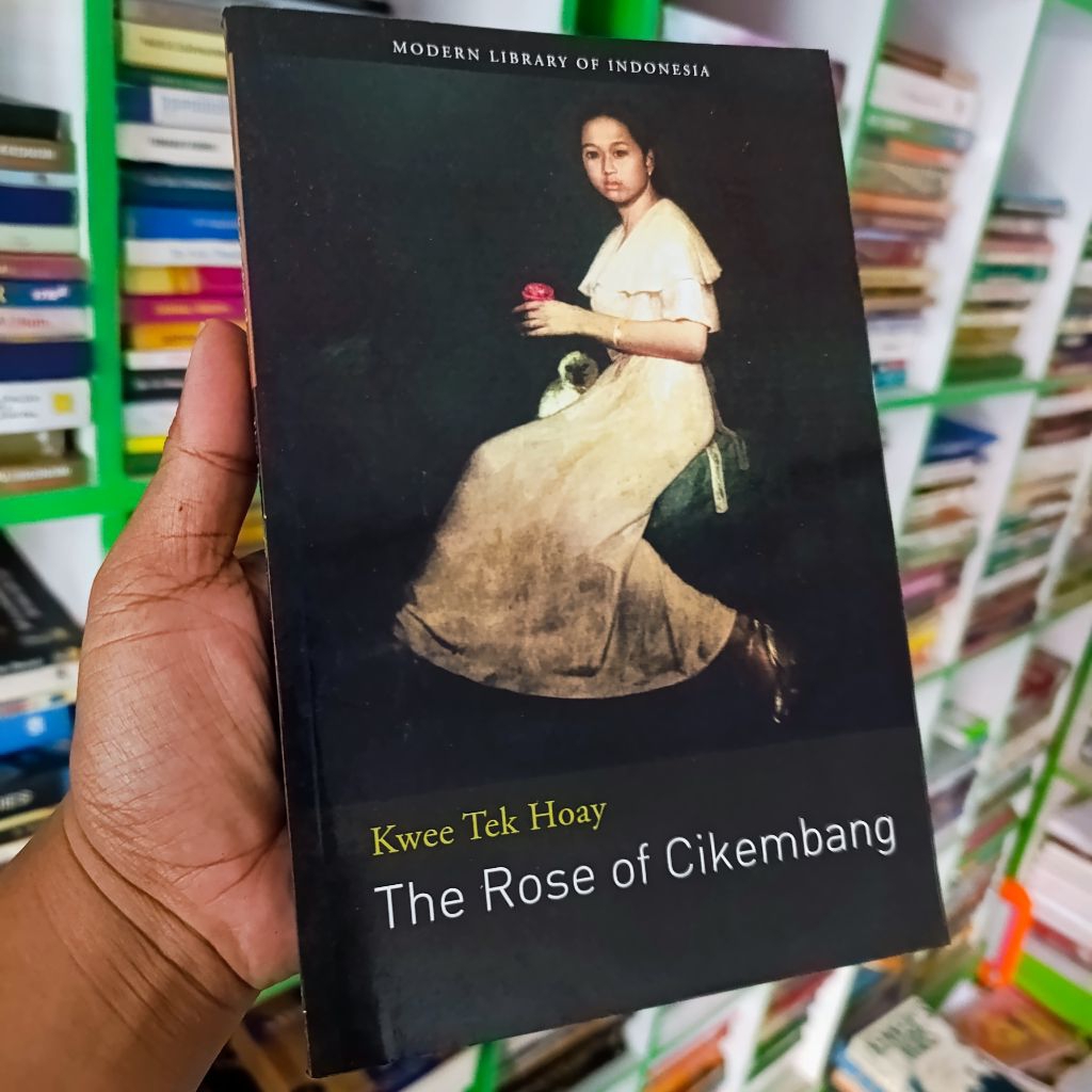 (ori) novel the Rose of cikembang - kwee tek hoay