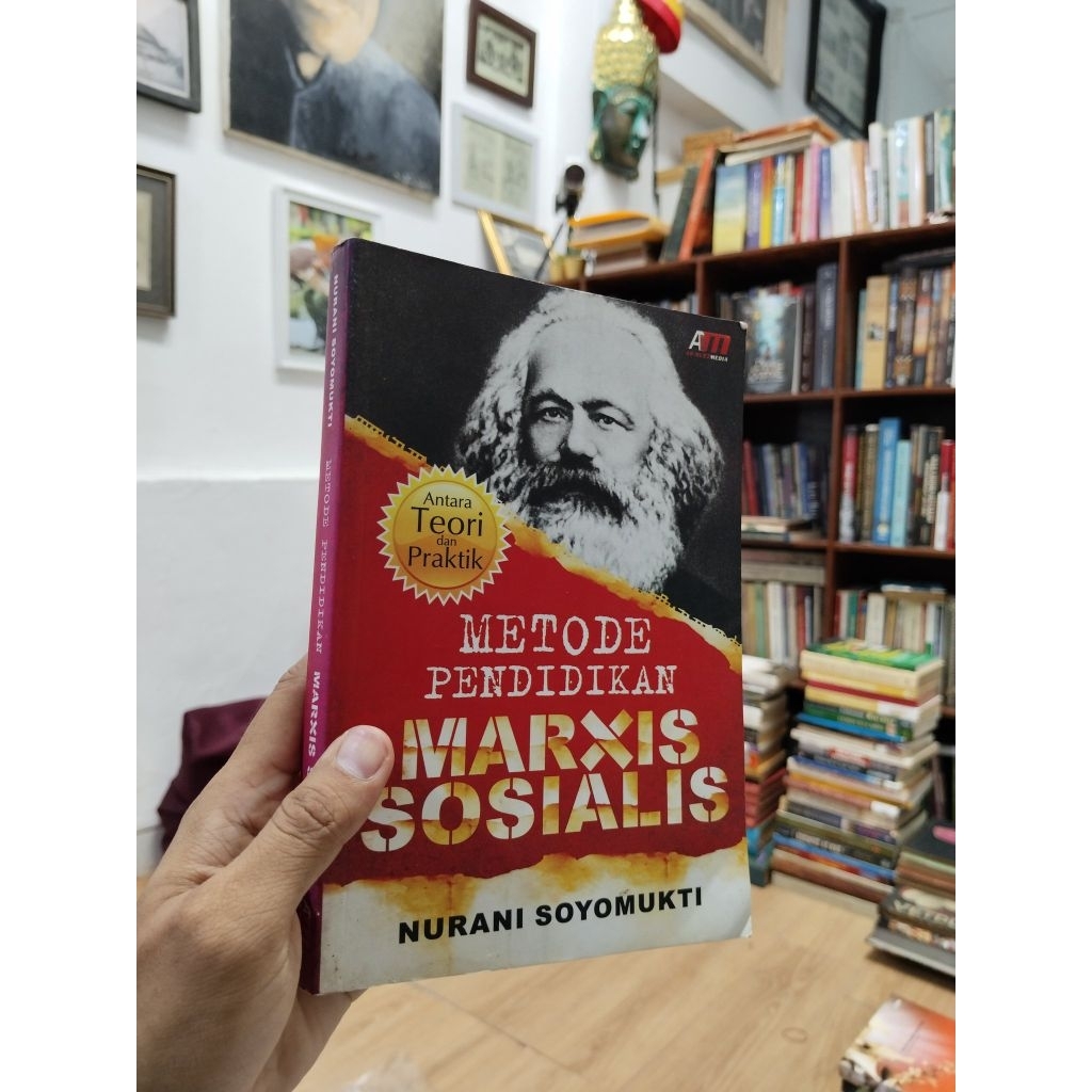 METODE PENDIDIKAN MARXIS SOSIALIS - Nurani Soyomukti