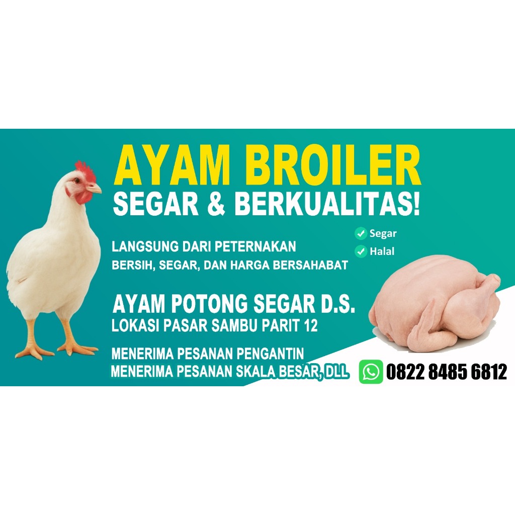 

Cetakan Spanduk Ayam Broiler dan Cakwe