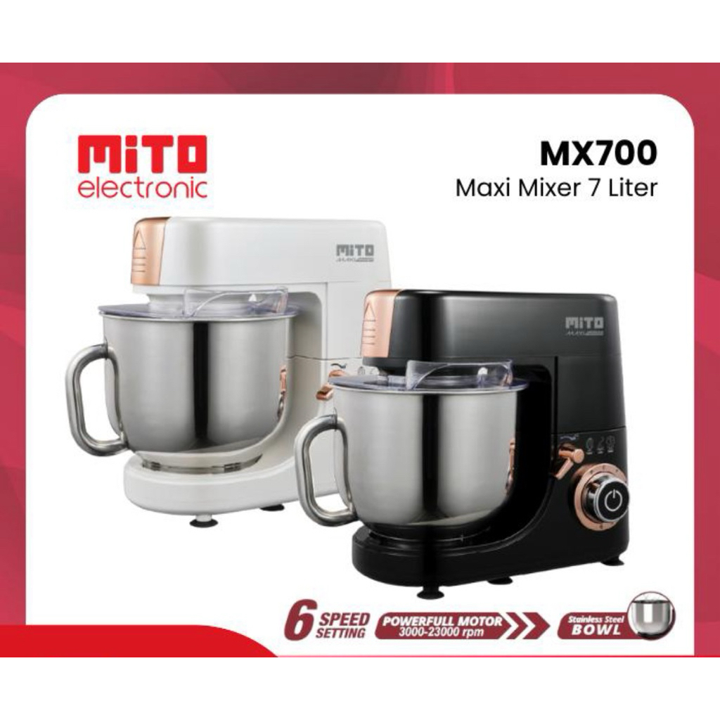 MITO Stand Mixer MX700 Pengaduk Adonan Kue 7L Maxi Mixer