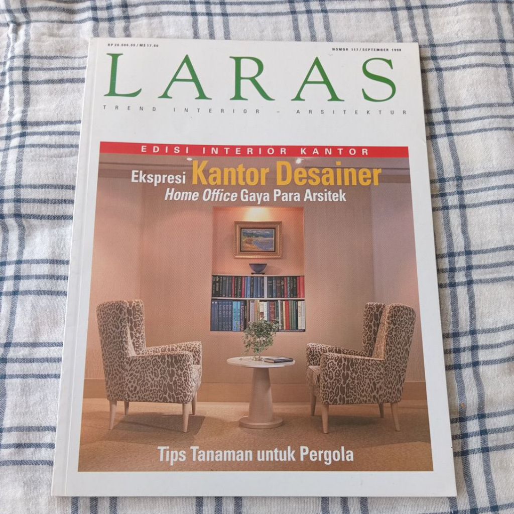 MAJALAH LARAS SEPTEMBER 1998 NO 117 - EDISI INTERIOR KANTOR