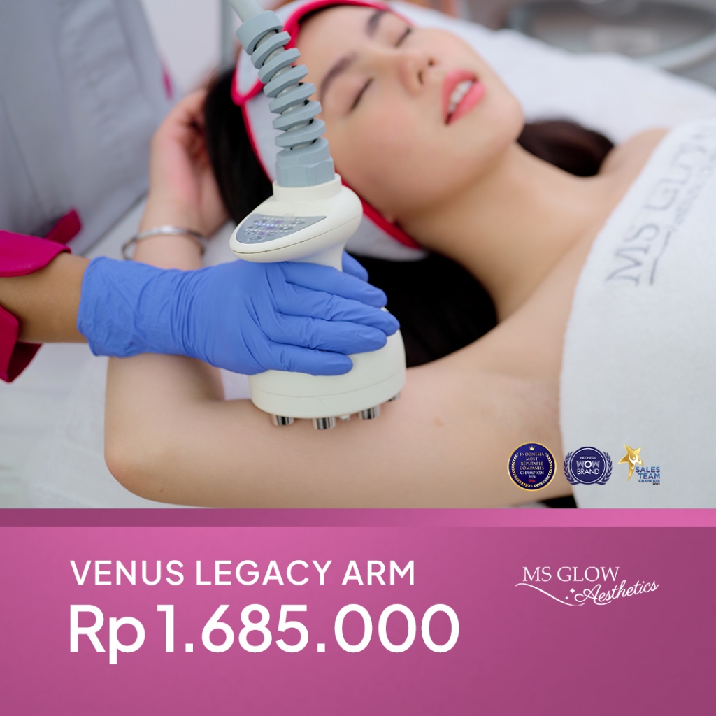 MS Glow Clinic Venus Legacy Arm