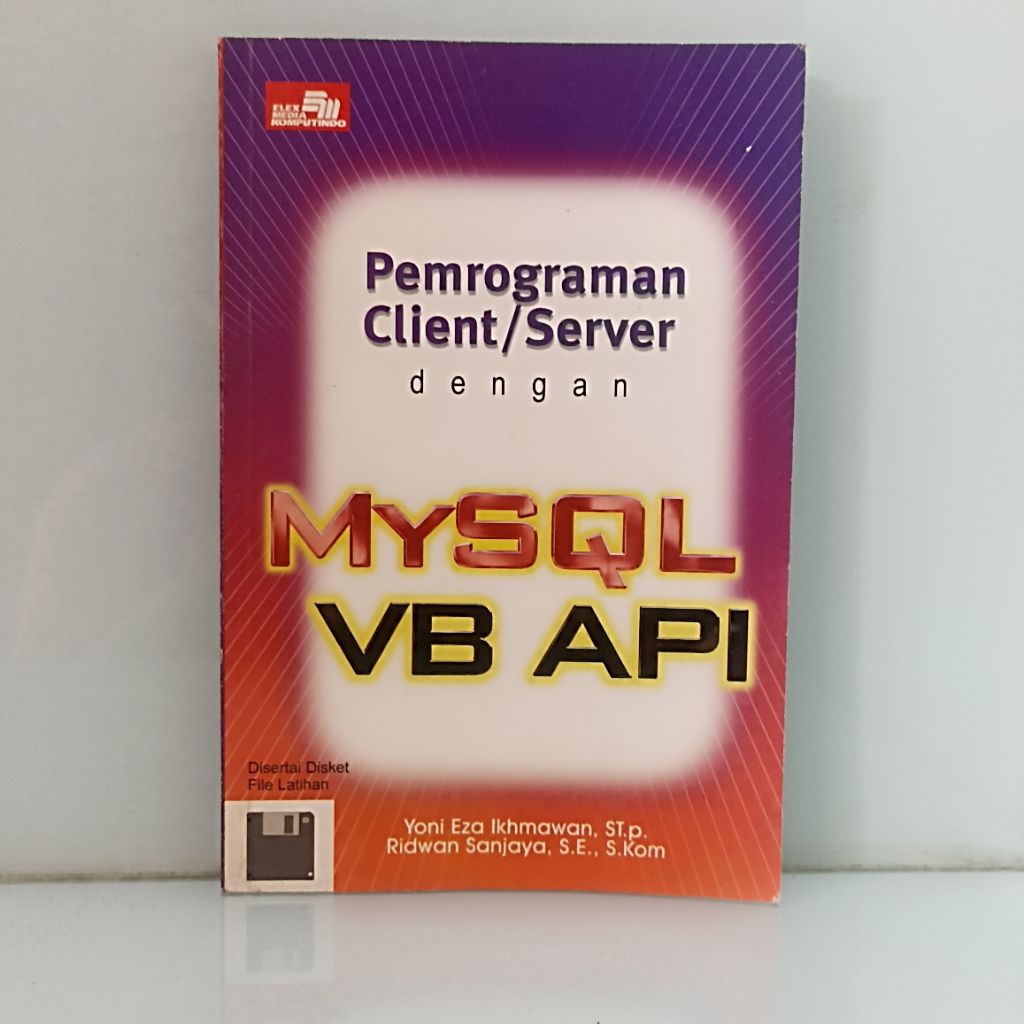 Pemrograman Client/Server dengan MYSQL VB API