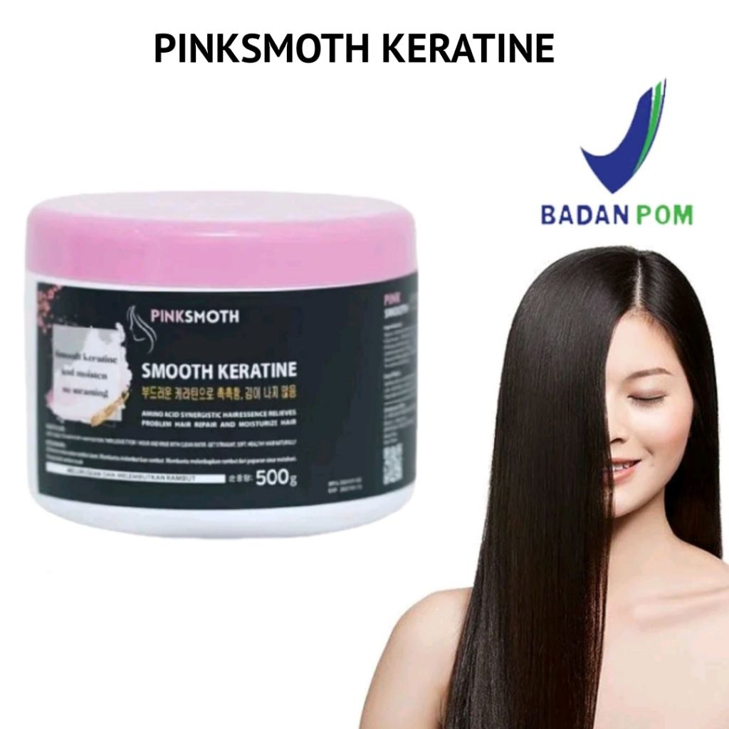 [ Promo ] Pinksmoth Keratine 500 Gram Pelurus Rambut Tanpa Catok Keratine Meluruskan Rambut