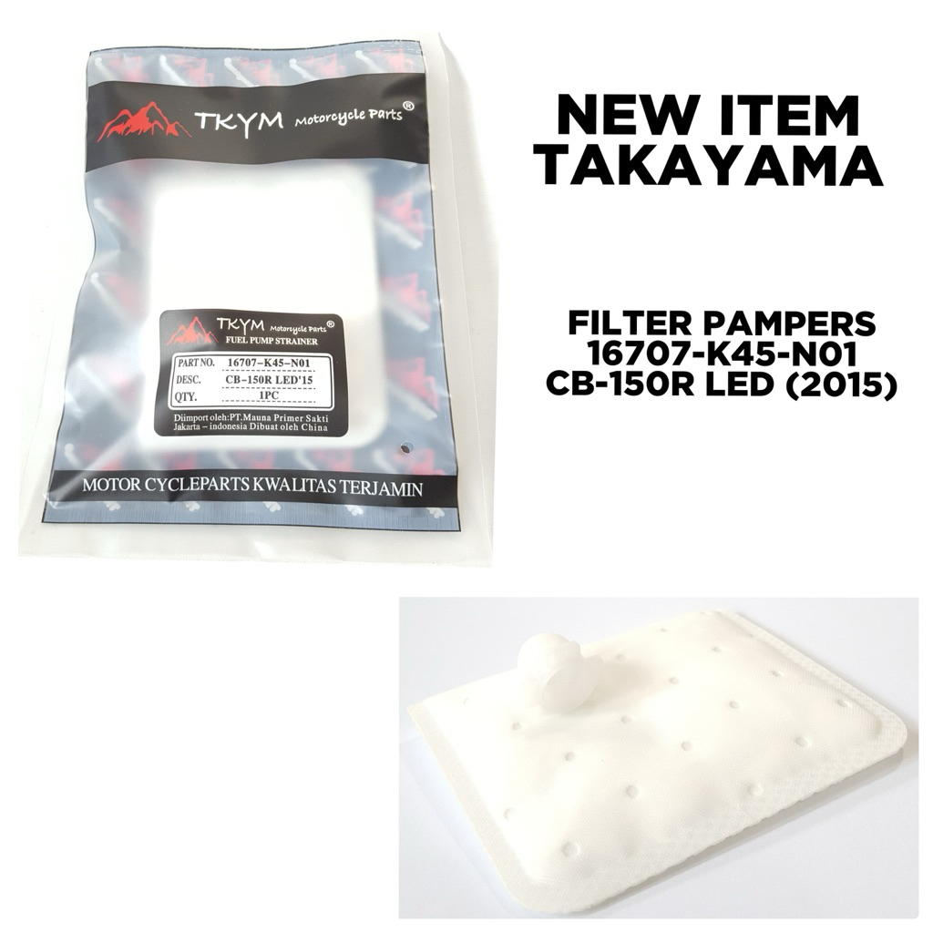 Takayama FILTER PAMPERS/SARINGAN BENSIN tipe motor CB-150R LED/VERZA NEW