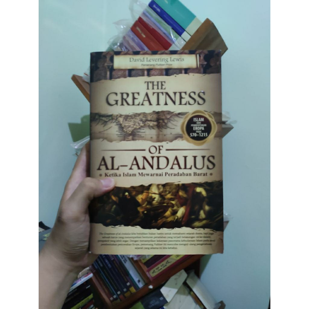 [PRELOVED ORI] The Greatness Of Al Andalus - David Levering Lewis Buku Bekas
