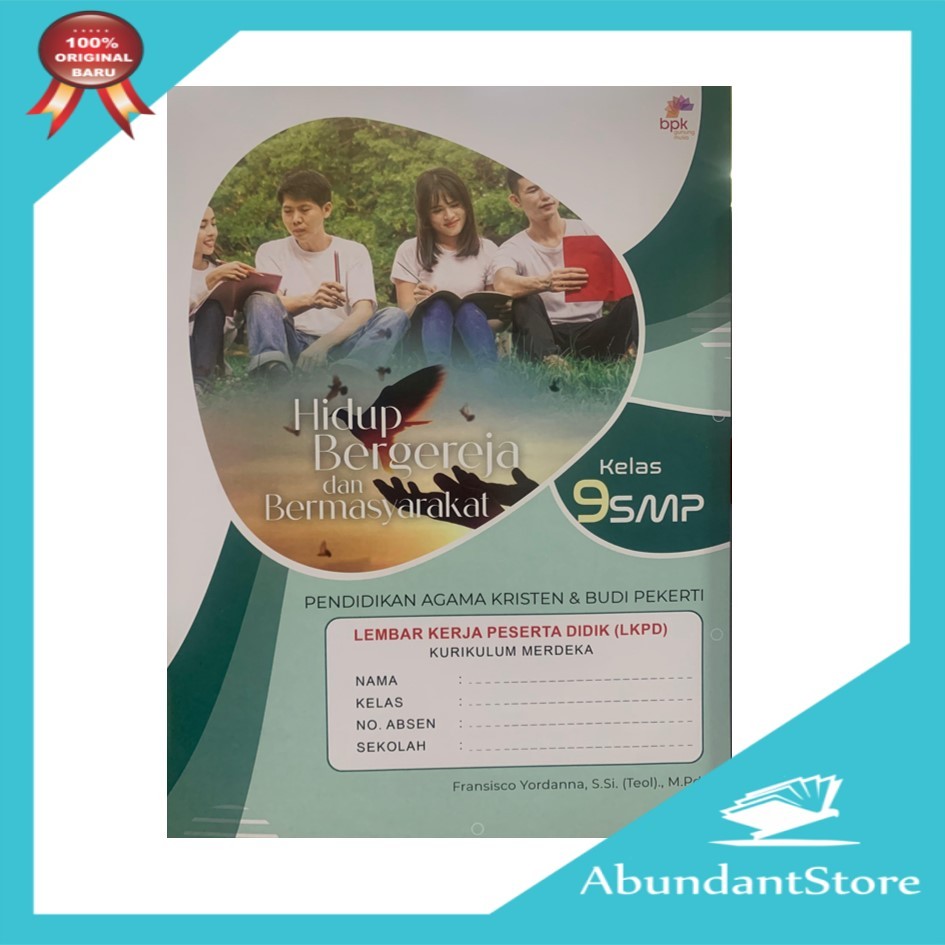 Buku LKS LKPD Lembar Kerja Peserta Didik Agama Kristen Kurikulum Merdeka Kelas 9 SMP - Hidup Bergere