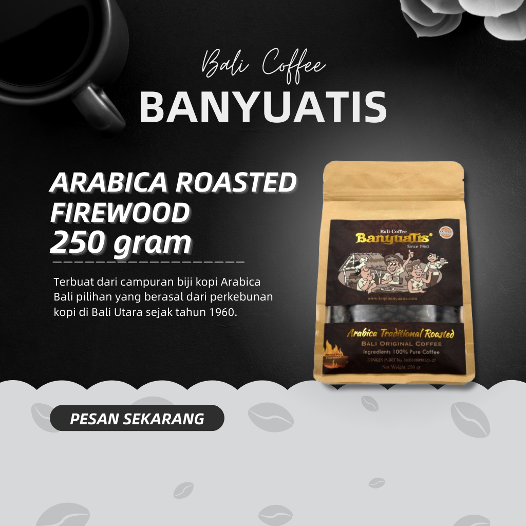 

Biji Kopi - Banyuatis Premium Arabica Roasted Beans 250gr