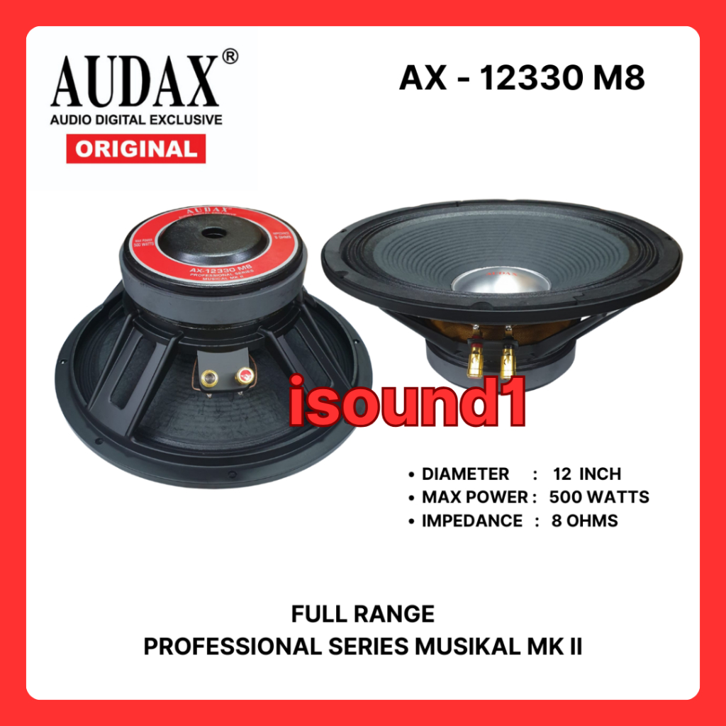 SPEAKER AUDAX 12 INCH AX 12330 M8 FULL RANGE ORIGINAL AUDAX INDONESIA