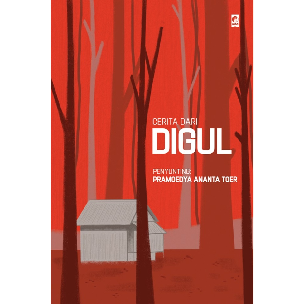 Buku Sastra Cerita Dari Digul karya Pramoedya Ananta Toer KPG