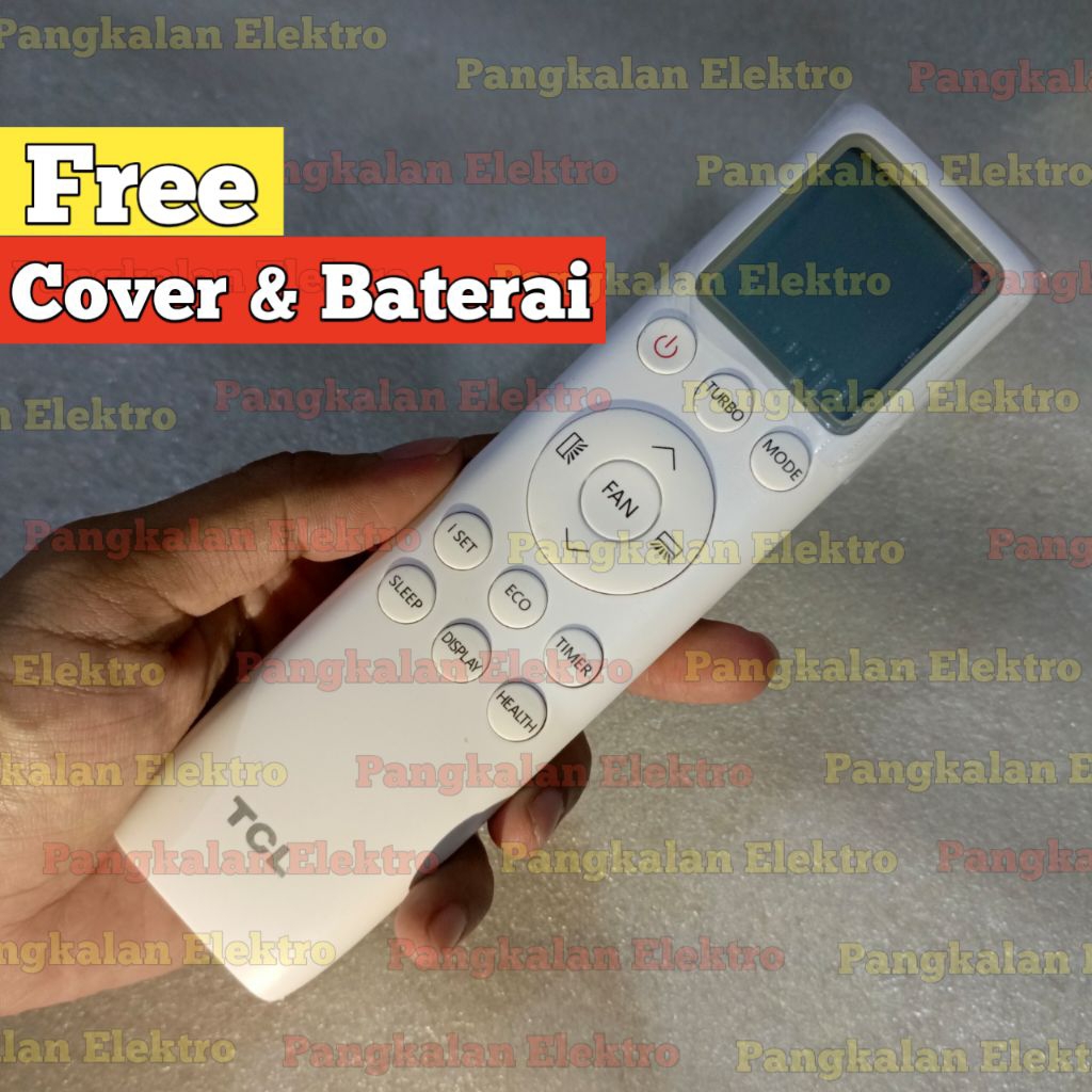 REMOTE TCL AC REMOTE AC TCL ORIGINAL ASLI FREE BATU BATERAI AAA REMOT TCL AC AIR CONDITIONER