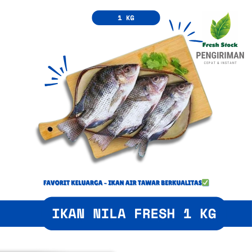 

IKAN NILA SEGAR 1 KG | FreshStock