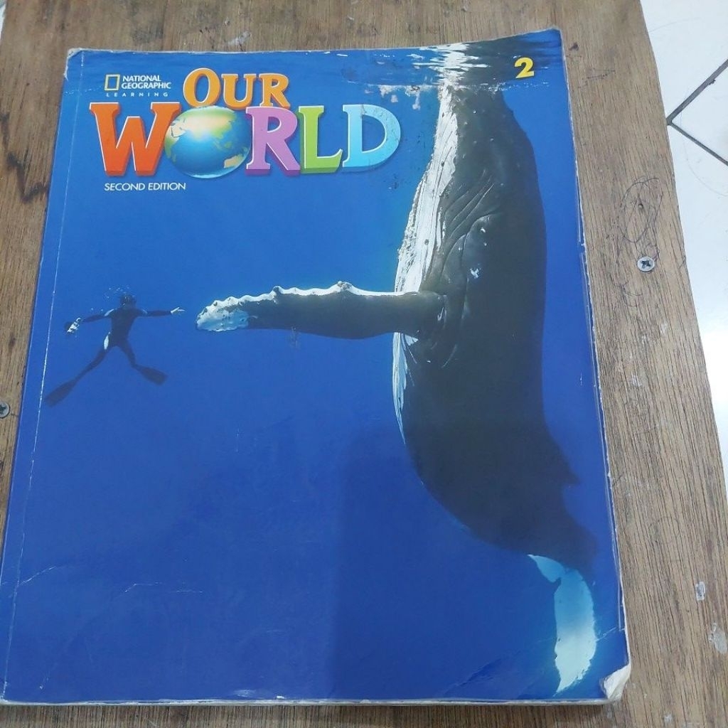 OUR WORLD 2 SECOND EDITION