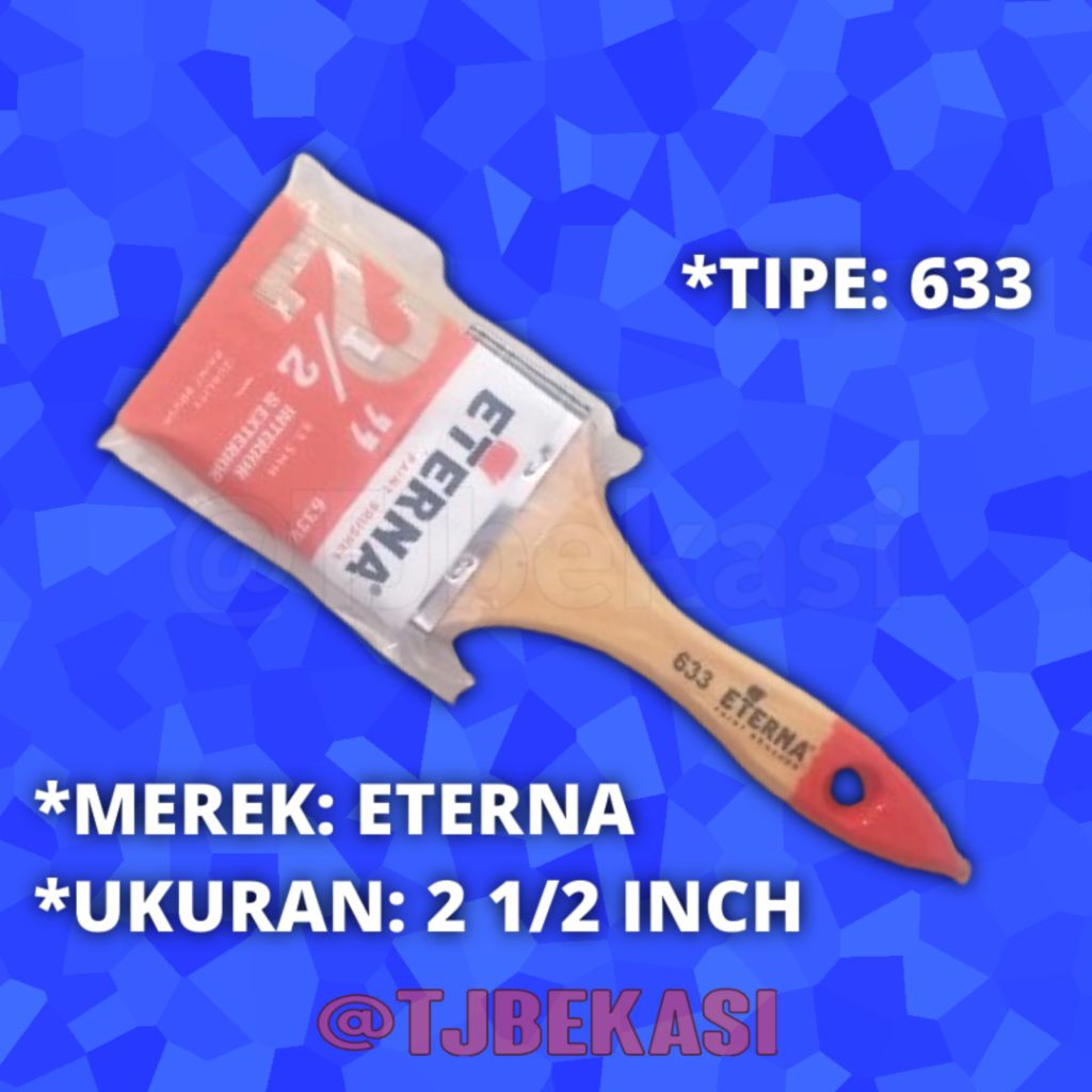 

ETERNA Kuas Cat 633 2.5 Inch Gagang Kayu Serbaguna Untuk Cat Air Minyak Tembok