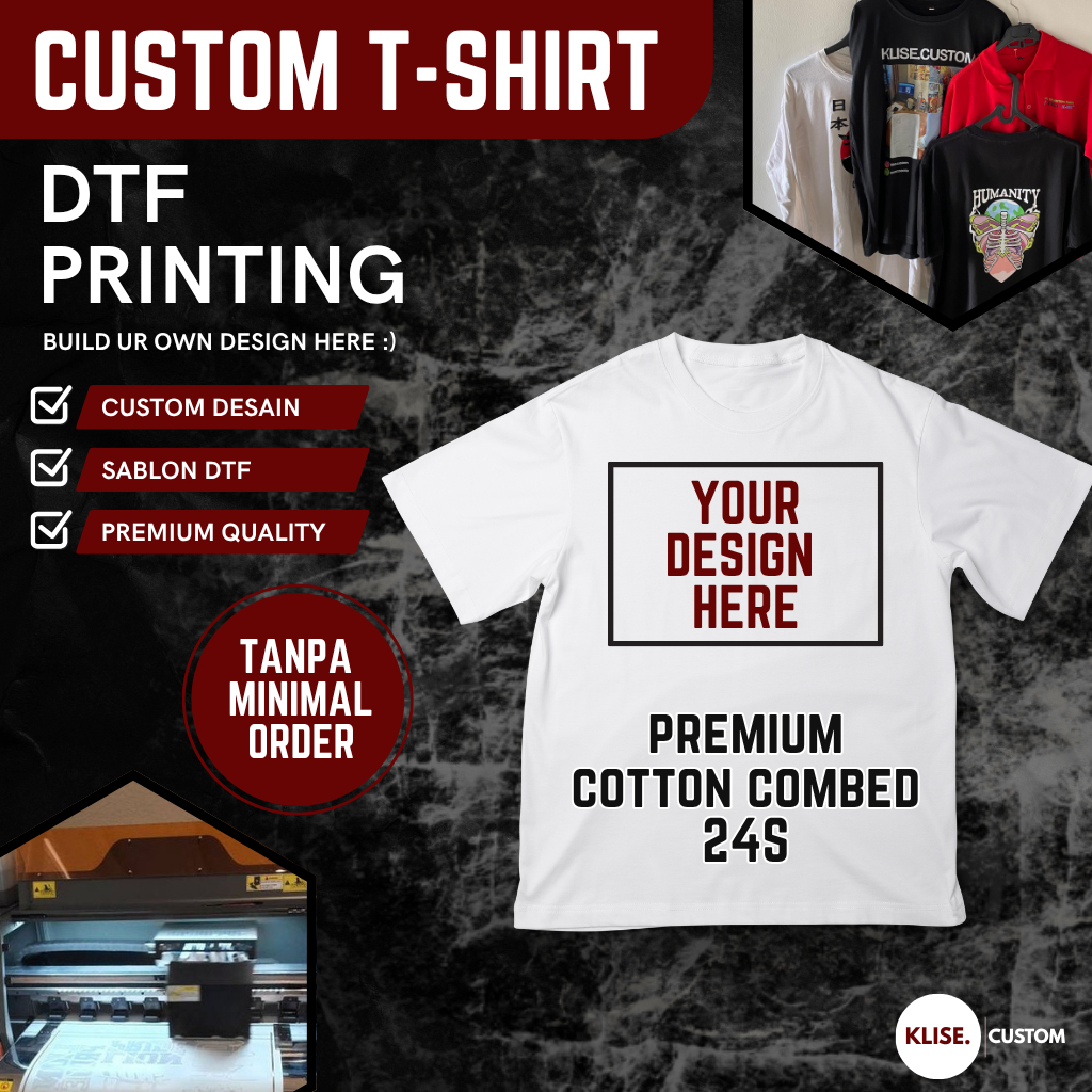 KAOS CUSTOM/COTTON COMBED 24S/KAOS PENDEK CUSTOM