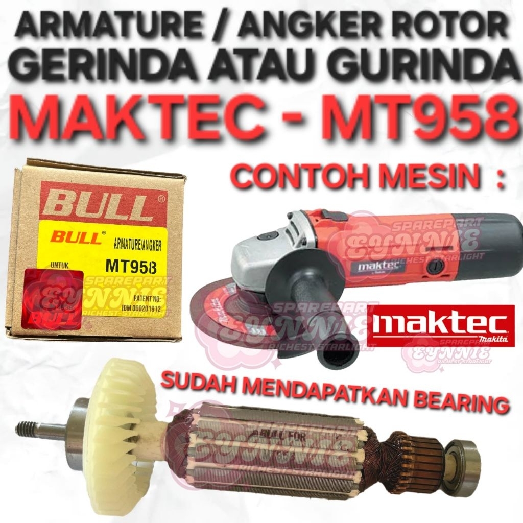 ARMATURE MAKTEC MT958 ANGKER ROTOR MESIN GERINDA GURINDA MAKTEC MT 958 BULL
