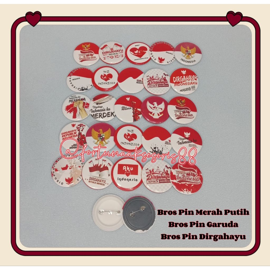 (1PCS) PIN BROS DIRGAHAYU HUT RI / BROS MERAH PUTIH 17 AGUSTUS / BROS BULAT KEMERDEKAAN RI / BROS BE