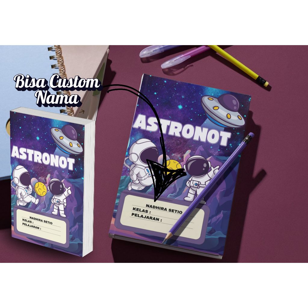 

Buku Tulis Custom Astronot Custom Nama | Buku Tulis Beda Dari Lainnya Custom Nama Biar Anak Semangat