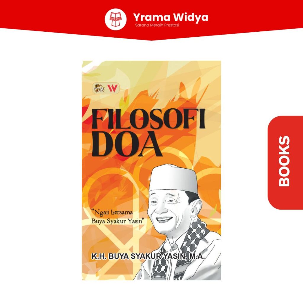 Buku Filosofi Doa - K.H. Buya Syakur Yasin, M.A.