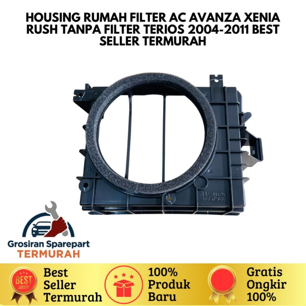 Housing Rumah Filter AC Avanza Xenia Rush Terios Tanpa Filter 2004-2011 Best Seller Termurah