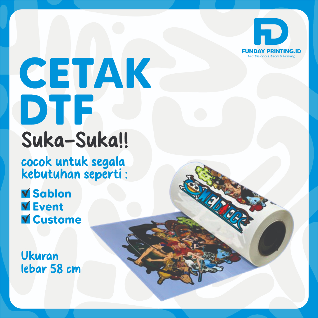 

CETAK DTF I DTF METERAN I DTF KEREN I SABLON DTF